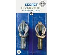 Secret Liverpool Mike Keating (Auteur)