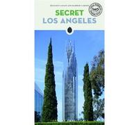Secret Los Angeles - An Unusual Guide Félicien Cassan (Auteur), Darrow Carson (Auteur)