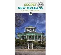 Secret New Orleans Chris Champagne (Auteur)