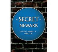 Secret Newark (Paperback) Jillian Campbell, Mike Cox (Auteur)
