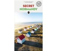 Secret Normandy Jean-Christophe Collet (Auteur), Alain Joubert (Auteur)