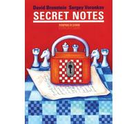 Secret Notes by David Bronstein Sergey Voronkov(2007-01-01)