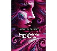 Secret of Oz Diary: Every Witch Has Her Secrets (Pink)
