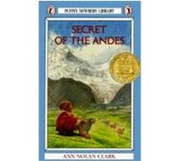 Secret of the Andes, Puffin Book Ann Nolan Clark, Jean Charlot (Auteur)