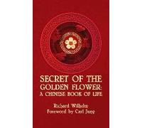 Secret Of The Golden Flower Hardcover