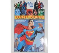 Secret Origin - L'histoire De Dc Comics