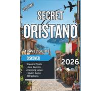 Secret Oristano 2026: Festivals, Wild Horses, and the Untold Stories of Sardinia