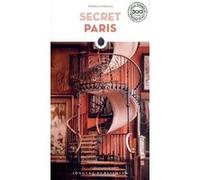 Secret Paris Thomas Jonglez (Auteur)