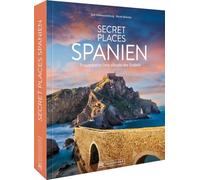 Secret Places Spanien: Traumhafte Orte abseits des Trubels