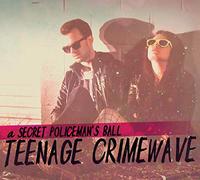 Secret Policeman's Ball - Teenage Crimewave – Import