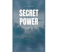Secret Power: The Secret of Success in Christian Life and Work (Easy to Read Layout)