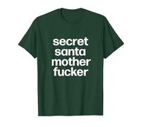 Secret Santa Mother Fucker Bas de Noël Humoristique pour Bureau T-Shirt, Homme, Vert Forêt, S