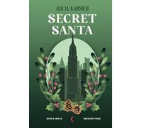Secret Santa: Noël... quelle galère!