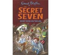 Secret Seven Win Through: Book 7 Blyton, Enid (Auteur)