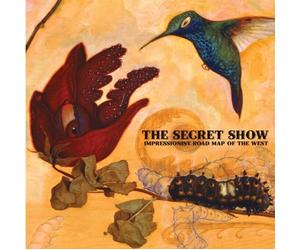 Secret Show,the - Impressionist Roadmap of the W