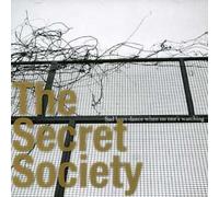 Secret Society, the - Sad Boys Dance When No One's W [Import]