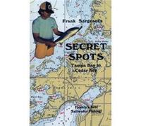 Secret SpotsTampa Bay to Cedar Key by Frank Sargeant Frank Sargeant (Auteur)