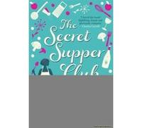 Secret Supper Club - [Version Originale] Dana Bate (Auteur)