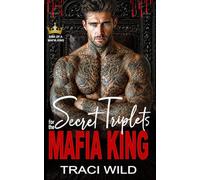 Secret Triplets for the Mafia King