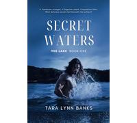 Secret Waters (The Lake Book 1): A steamy island erotica with threesomes and creatures that fulfil every sexual fantasy