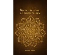 Secret Wisdom of Numerology