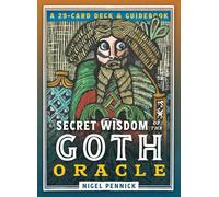 Secret Wisdom of the Goth Oracle: A 25-card Deck and Guidebook