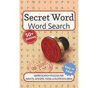 Secret Word Word Search Puzzle Book: Word searches with easy-to-read print about Secret Words, Messages, Hidden Things, and More. 6x9 inches, 110 ... Gift for Vacations, Holidays and Free Times.