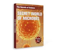 Secret World of Microbes | Viruses, Bacteria & You | Microbial Life Encyclopedia | Microbial Life Encyclopedia | How Invisible Life Forms Shape Our World