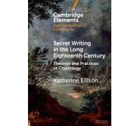 Secret Writing In The Long Eighteenth Century