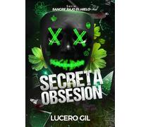 Secreta Obsesión: Serie Sangre bajo el hielo