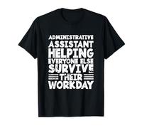 Secrétaire administratif de Bureau Assistant administratif du Personnel de Bureau T-Shirt