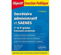 Secrétaire Administratif Et Saenes - 1er Et 2e Grades Concours Externes