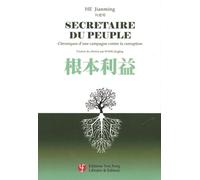 Secrétaire Du Peuple - Chroniques D'une Campagne Contre La Corruption