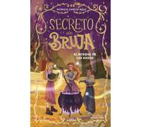 Secreto de bruja 4 - El bosque de las hadas