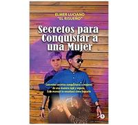 Secretos Para Conquistar A Una Mujer