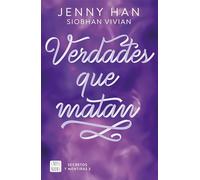 Secretos y mentiras 3. Verdades que matan