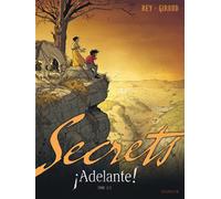 Secrets, Adelante - Tome 2 - Frank Giroud - Dupuis - cartonné - Bande dessinée