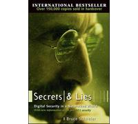 Secrets et mensonges – Sécurité numérique dans un monde connecté