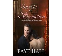 Secrets and Seduction