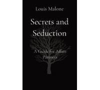 Secrets And Seduction