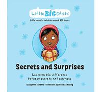 Secrets and Surprises: Learning the difference between secrets and surprises