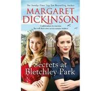 Secrets at Bletchley Park by Margaret Dickinson Margaret Dickinson (Auteur)