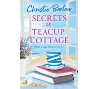 Secrets at Teacup Cottage - Christie Barlow - One More Chapter - ebook (ePub) - Livre