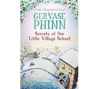 Secrets at the Little Village School