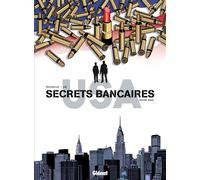 Philippe Richelle – Secrets Bancaires USA – Tome 3 : Rouge sang – Cartonné
