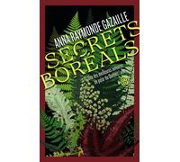 Secrets boréals - Anna Raymonde Gazaille - J'ai Lu - Poche - Roman