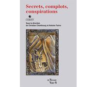Secrets, Complots, Conspirations - Les Colloques Cerisy