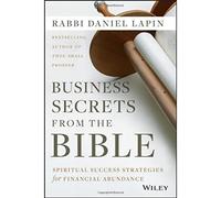 Secrets d'affaires de la Bible : Stratégies de réussite spirituelle pour l'abondance financière [Import]