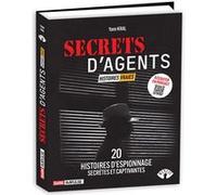 Secrets d'agents - Histoires vraies, avec Studio Minuit Studio Minuit (Auteur), Romane Mendes (Illustration)