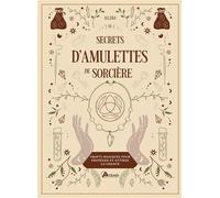 Secrets d'amulettes de sorcière – Objets magiques pour protéger et attirer la chance – Artemis